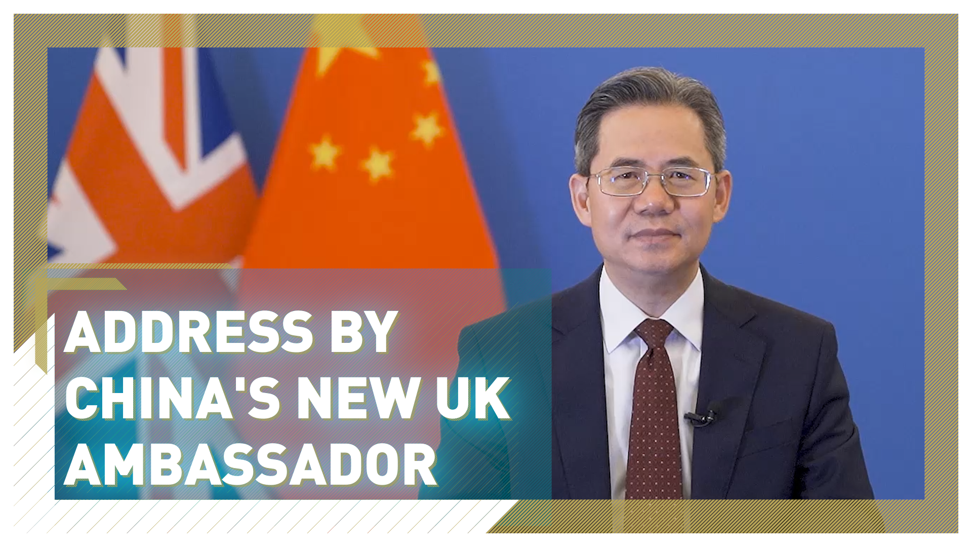 Address by China's new UK ambassador