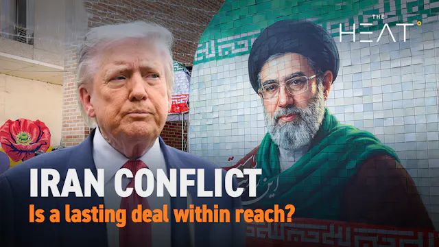 The Heat: Iran Conflict | Is a deal i...