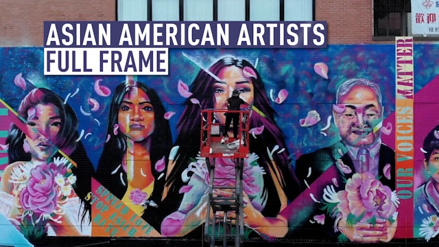 Full Frame: Asian American Artists