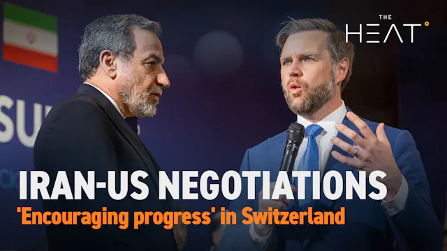 The Heat: Iran-US Negotiations | 'Enc...
