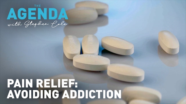 PAIN RELIEF WITHOUT ADDICTION - #TheAgenda with Stephen Cole