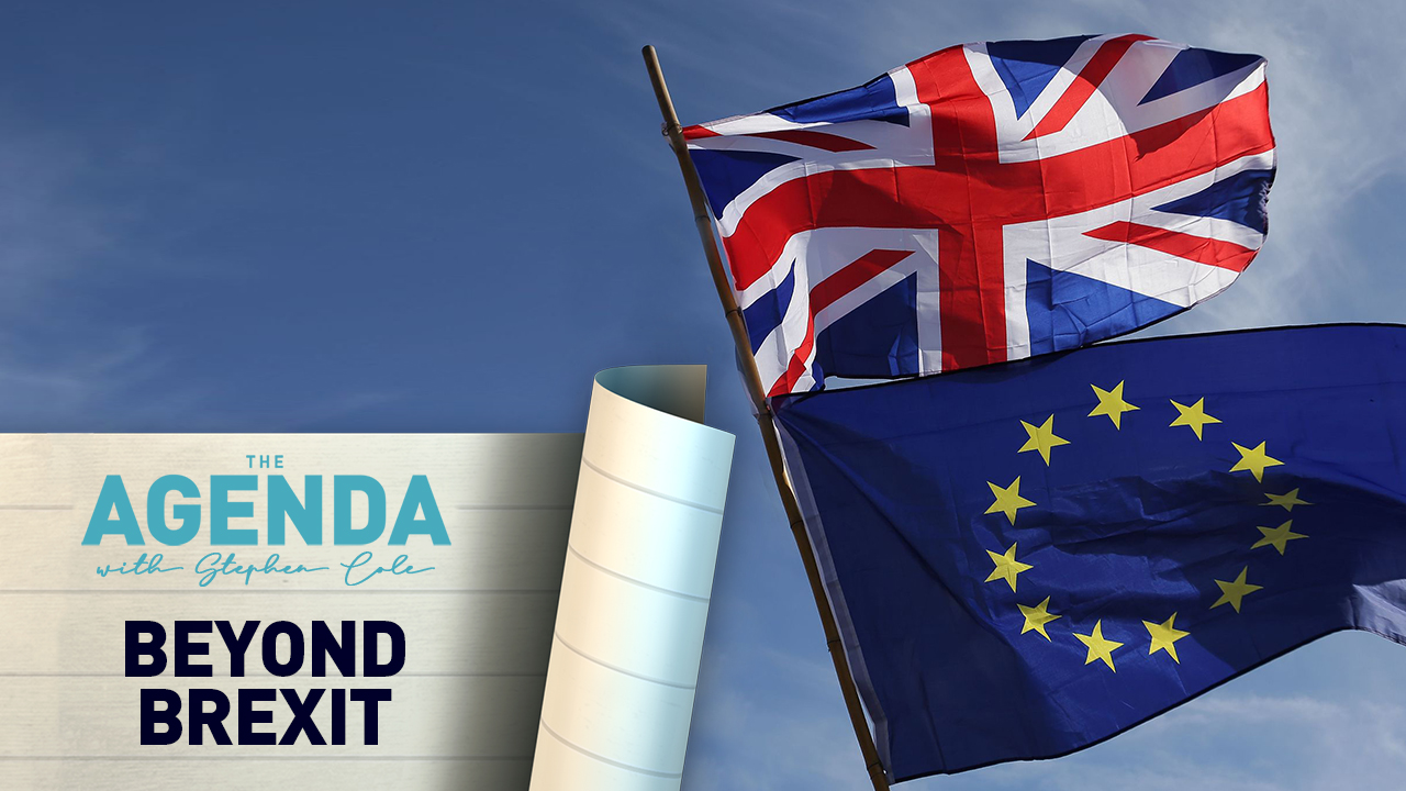 BEYOND BREXIT - #TheAgenda with Stephen Cole