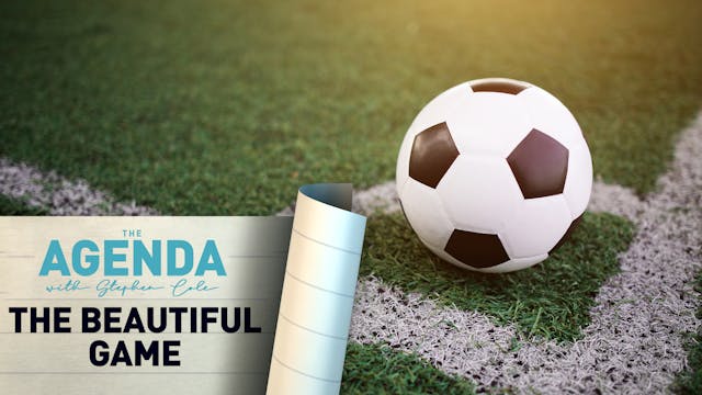 THE BEAUTIFUL GAME- The Agenda with S...
