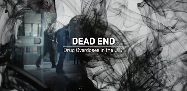 Dead End, Drug Overdoses in the U.S.