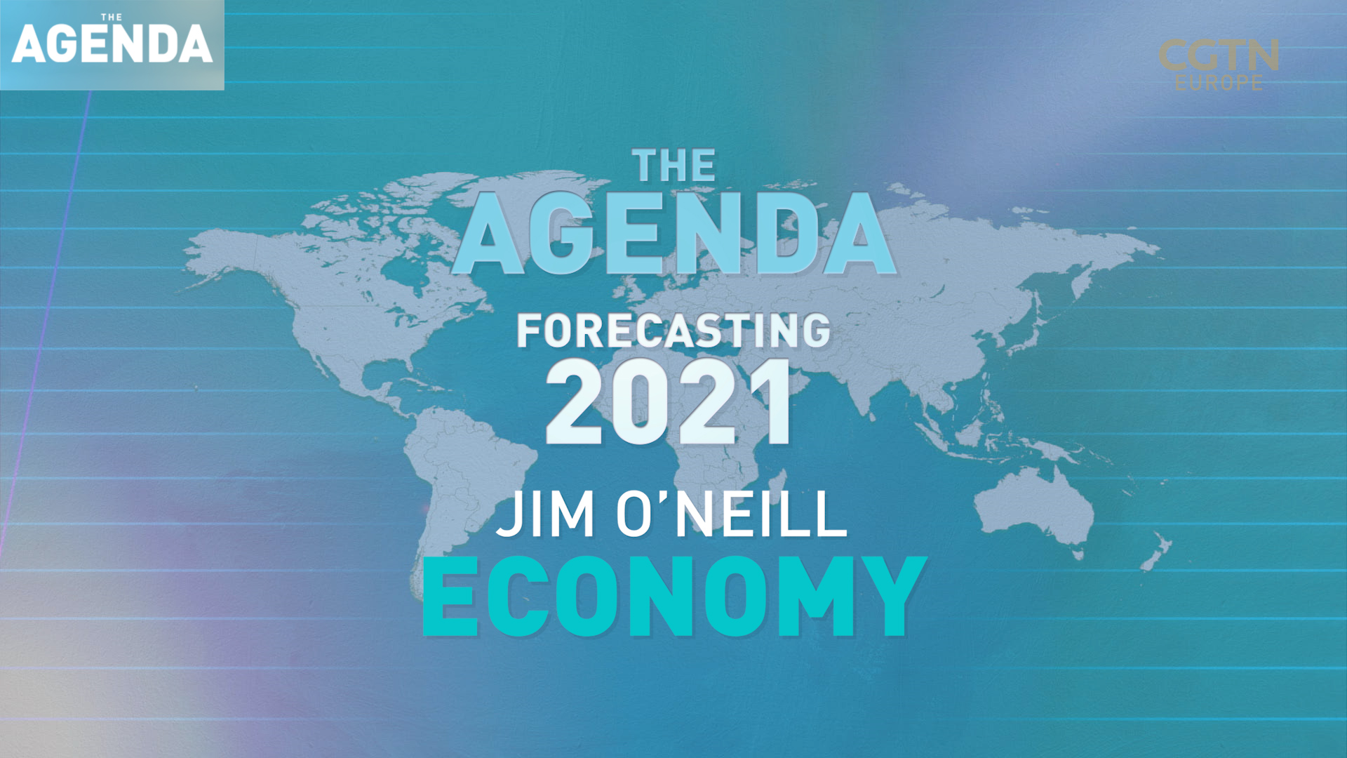 FORECASTING 2021: Jim O'Neill - #TheAgenda with Stephen Cole