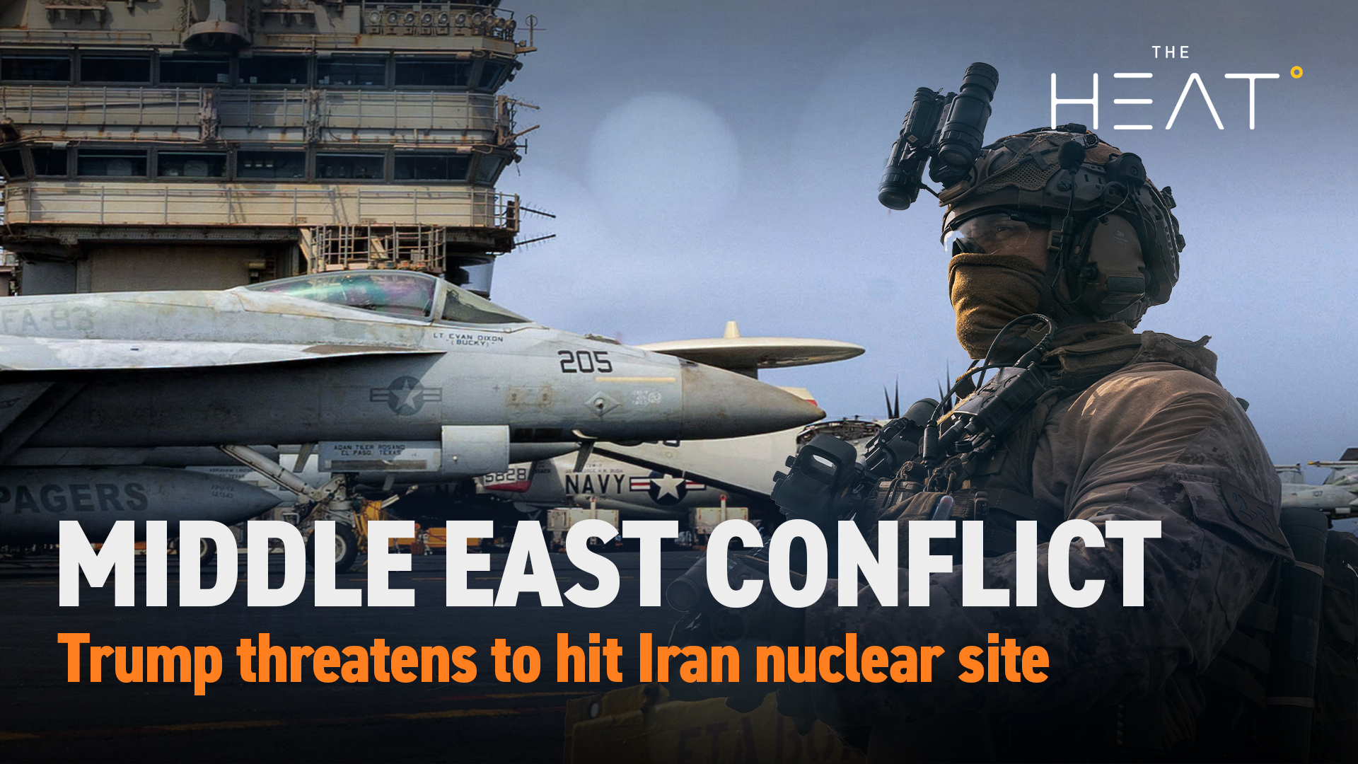 The Heat: Middle East Conflict | Trump threatens Iran