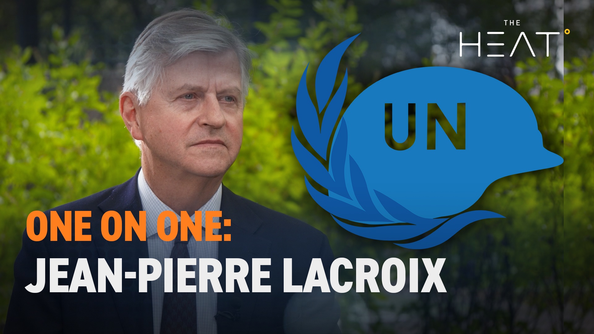 The Heat: One on one with Jean-Pierre Lacroix | UN Peacekeeping