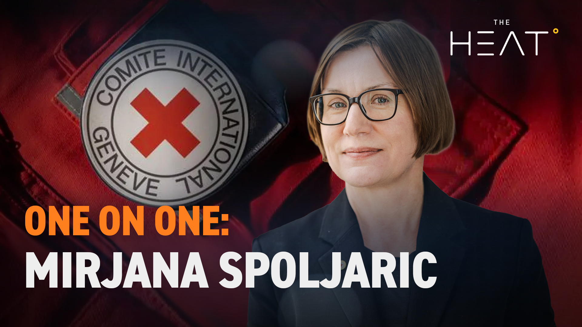 The Heat: One on one with Mirjana Spoljaric | ICRC