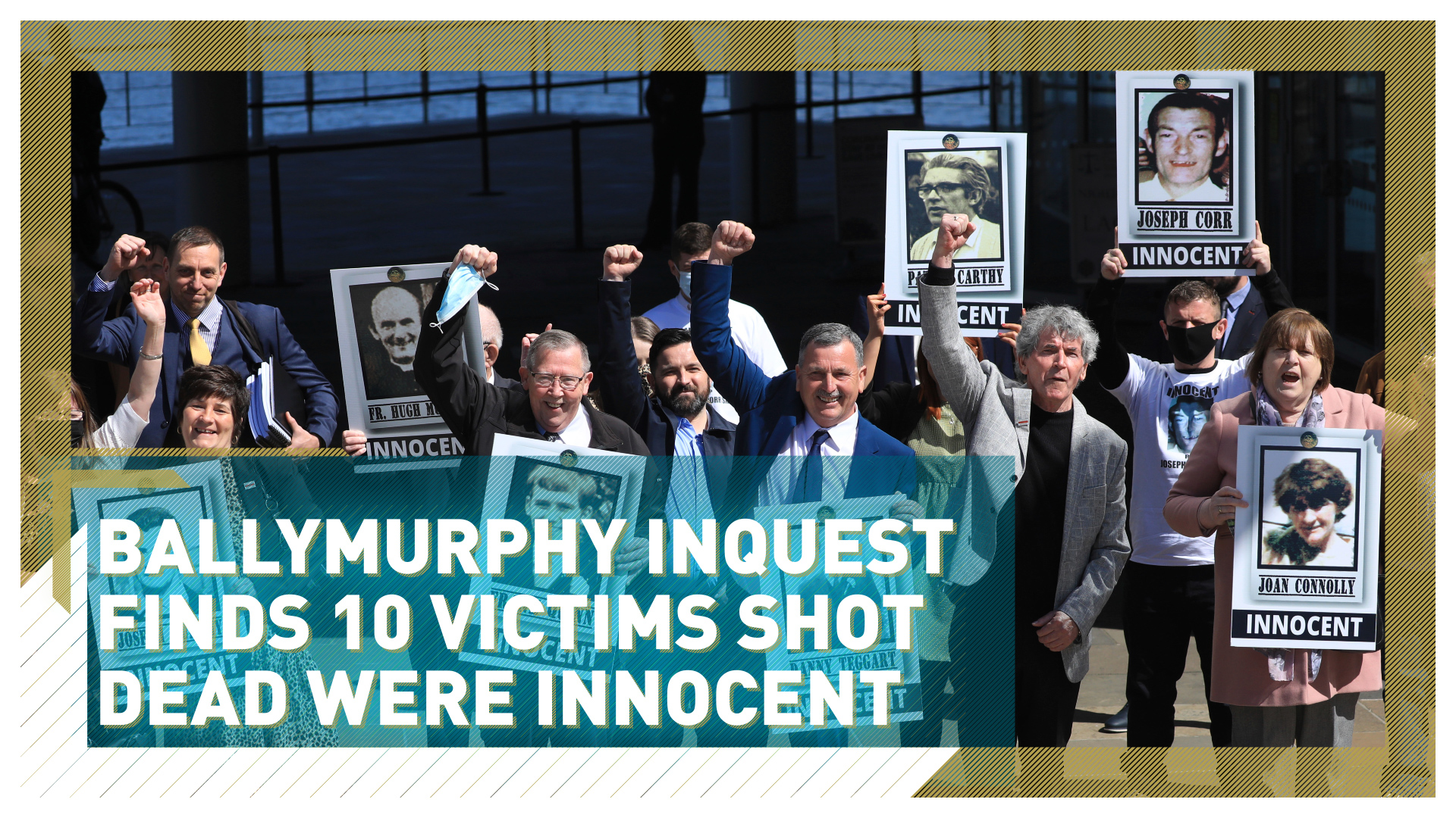 Ballymurphy inquest finds 10 victims shot dead in 1971 were innocent 
