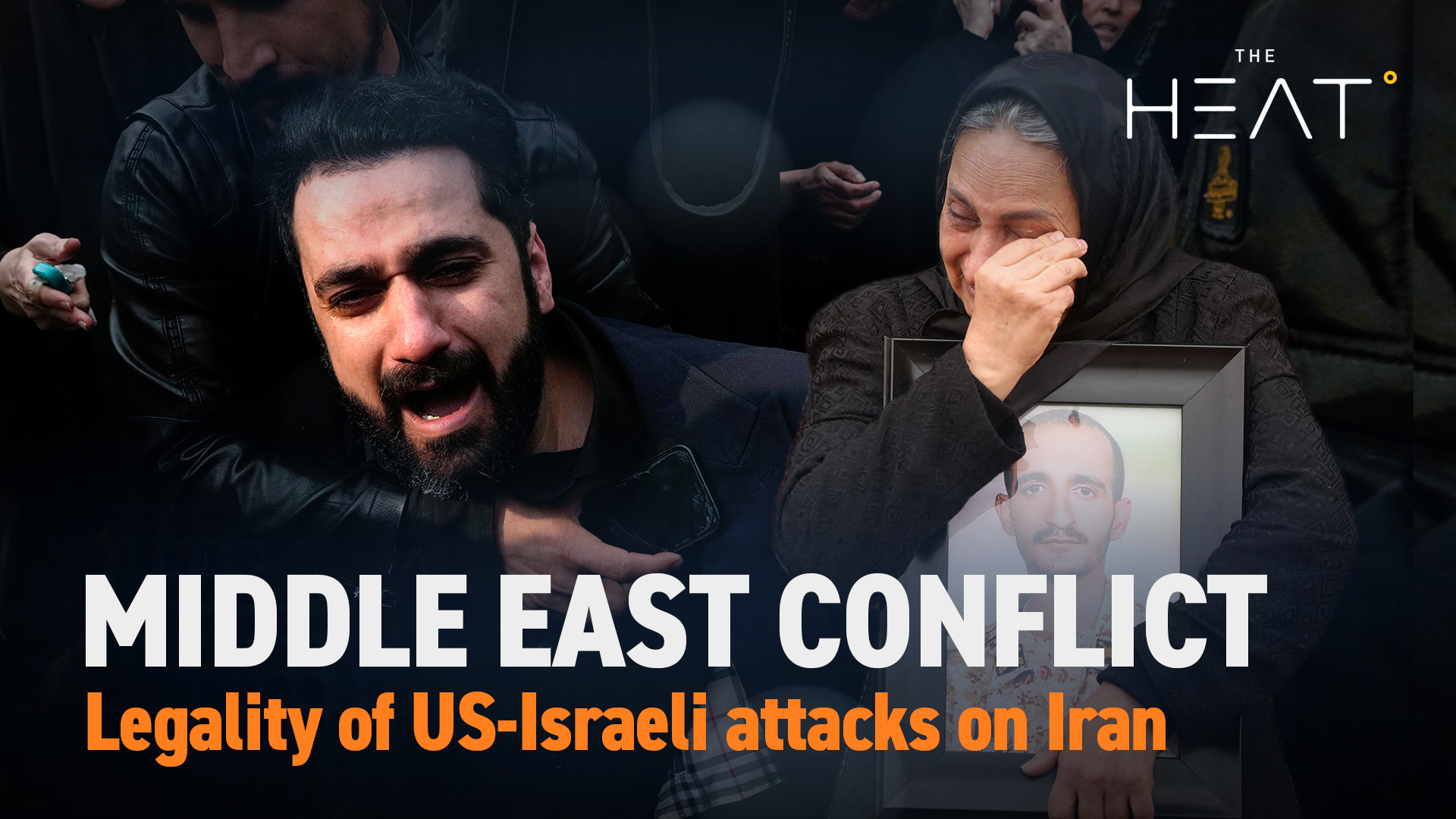 The Heat: Middle East Conflict | Legality of attacks on Iran