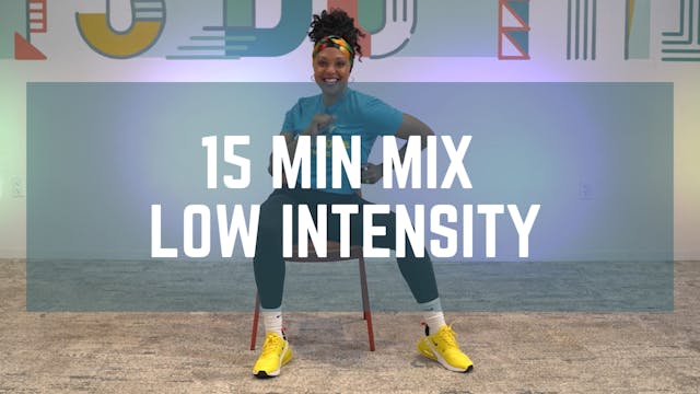 15 Minute Mix with Alexis - Low Inten...