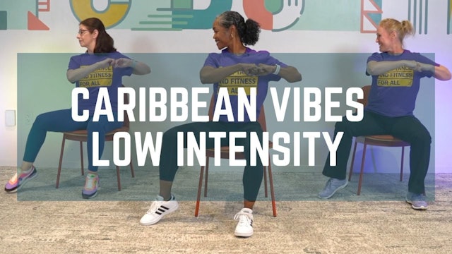 Caribbean Vibes Low Intensity with Patrice - Workout 41