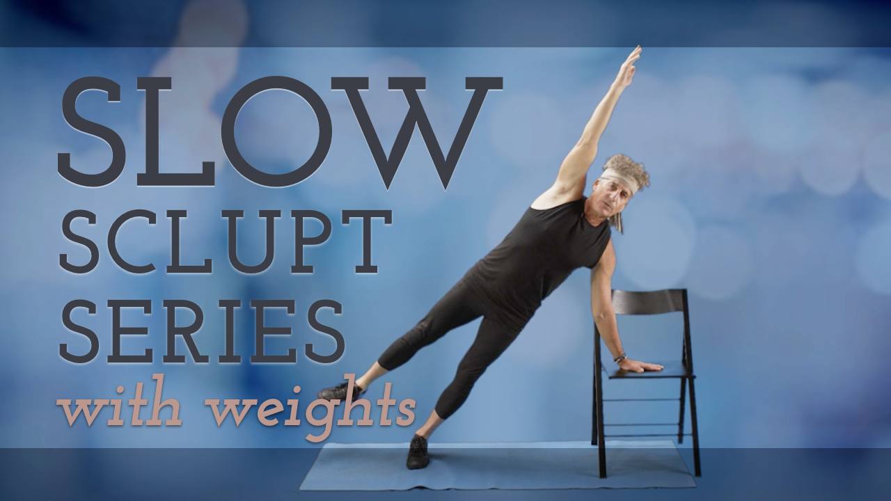 Sculpt-Series Slow (with Weights)