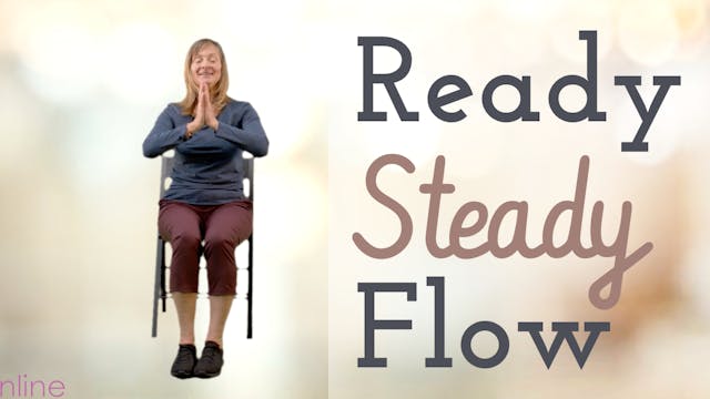 Steady Ready Flow