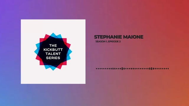 KBT S1E2 Stephanie Maione