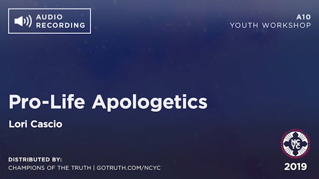 A10 - Pro-Life Apologetics