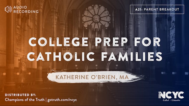 A21 - College Prep for Catholic Families