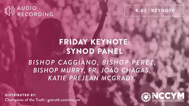 K02 - Friday Keynote Synod Panel