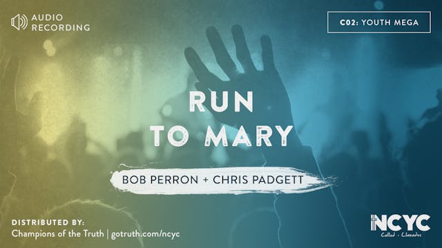C02 - Run to Mary