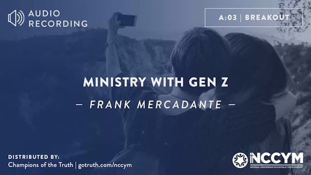 A03 - Ministry with Gen Z