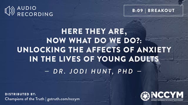 B09 - Here they are, now what do we d...