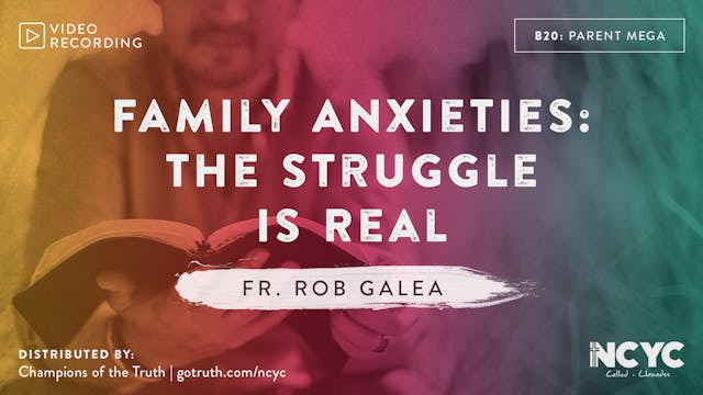 B20 - Family Anxieties: The Struggle ...