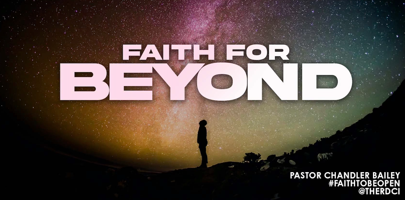 Faith For Beyond // Chandler Bailey
