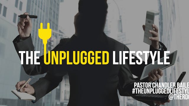 The Unplugged Lifestyle // Chandler S...