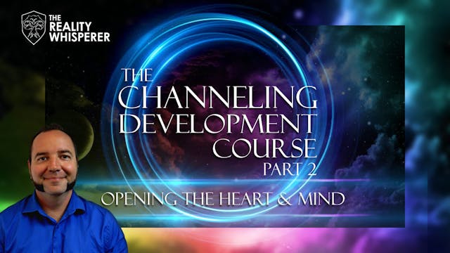 3 - Opening the Heart and Mind