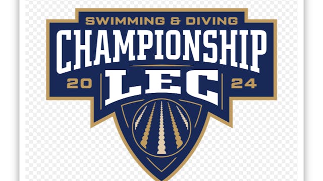 2024 LEC Swimming and Diving Champs - Friday