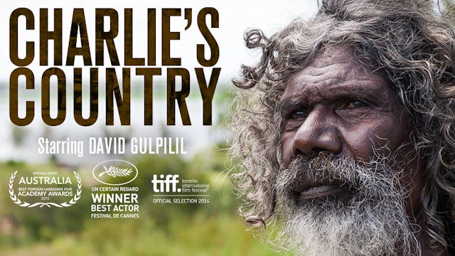 Charlie's Country - Feature