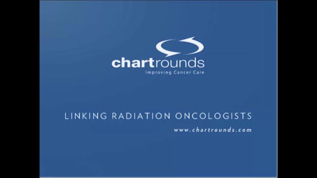 10/31/19 - Dr. Larry Marks - Radiatio...