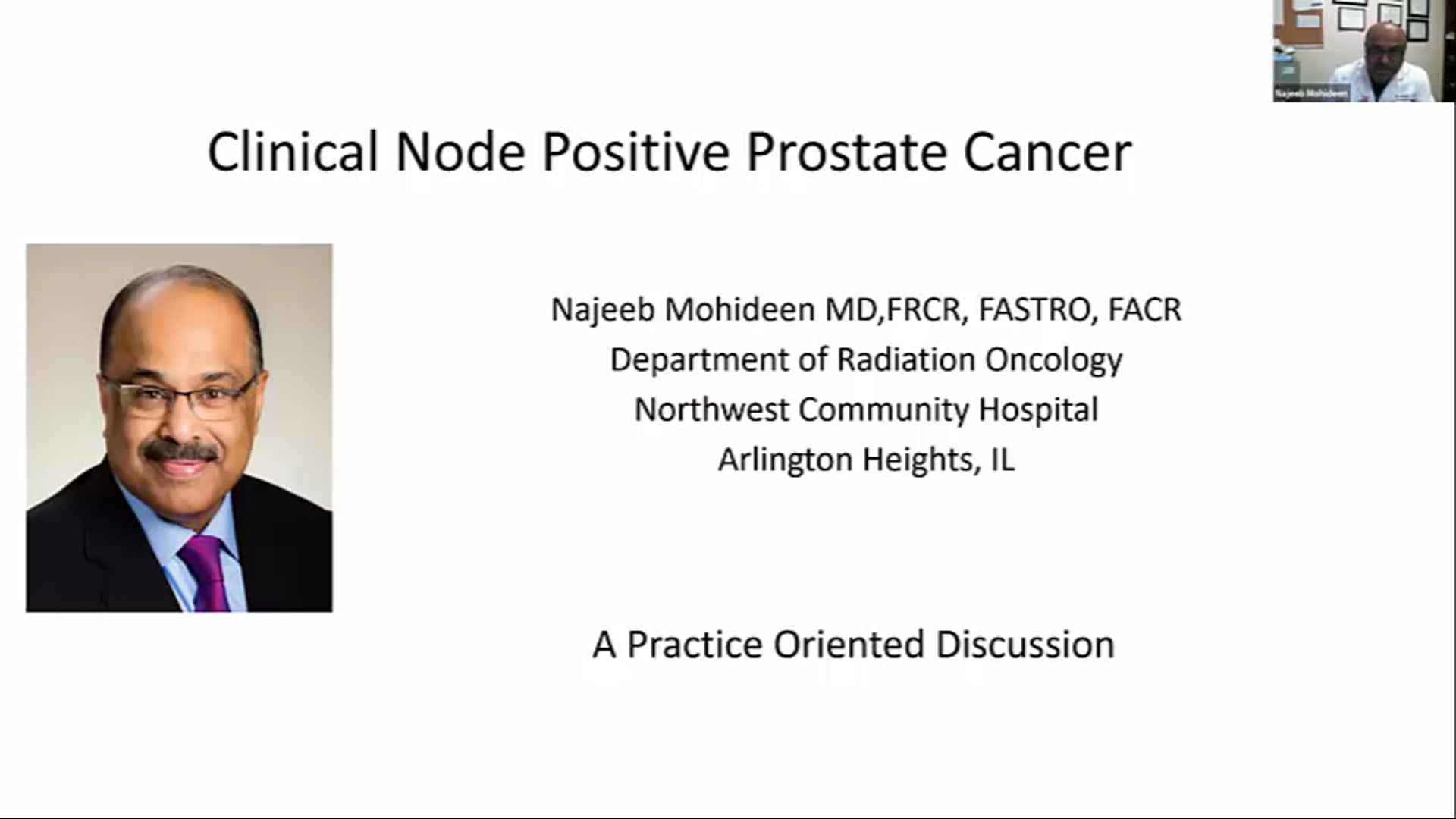 06/24/2021 - Dr. Najeeb Mohideen - Radiation Oncology - India GU Prostate
