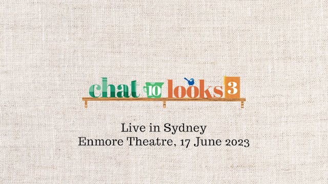 Chat 10 looks 3 live in Sydney 2023