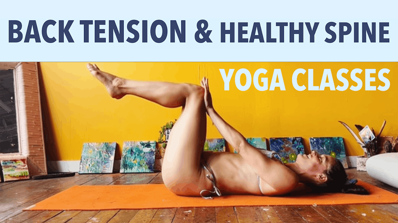 Yoga for Back and Spine Health (7 Class Bundle)