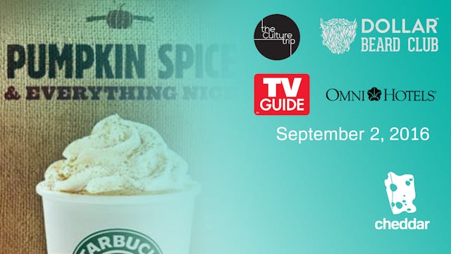 Cheddar Life September 2, 2016