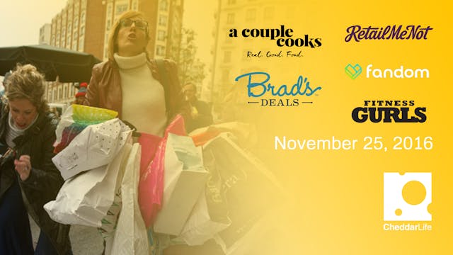 Cheddar Life November 25, 2016