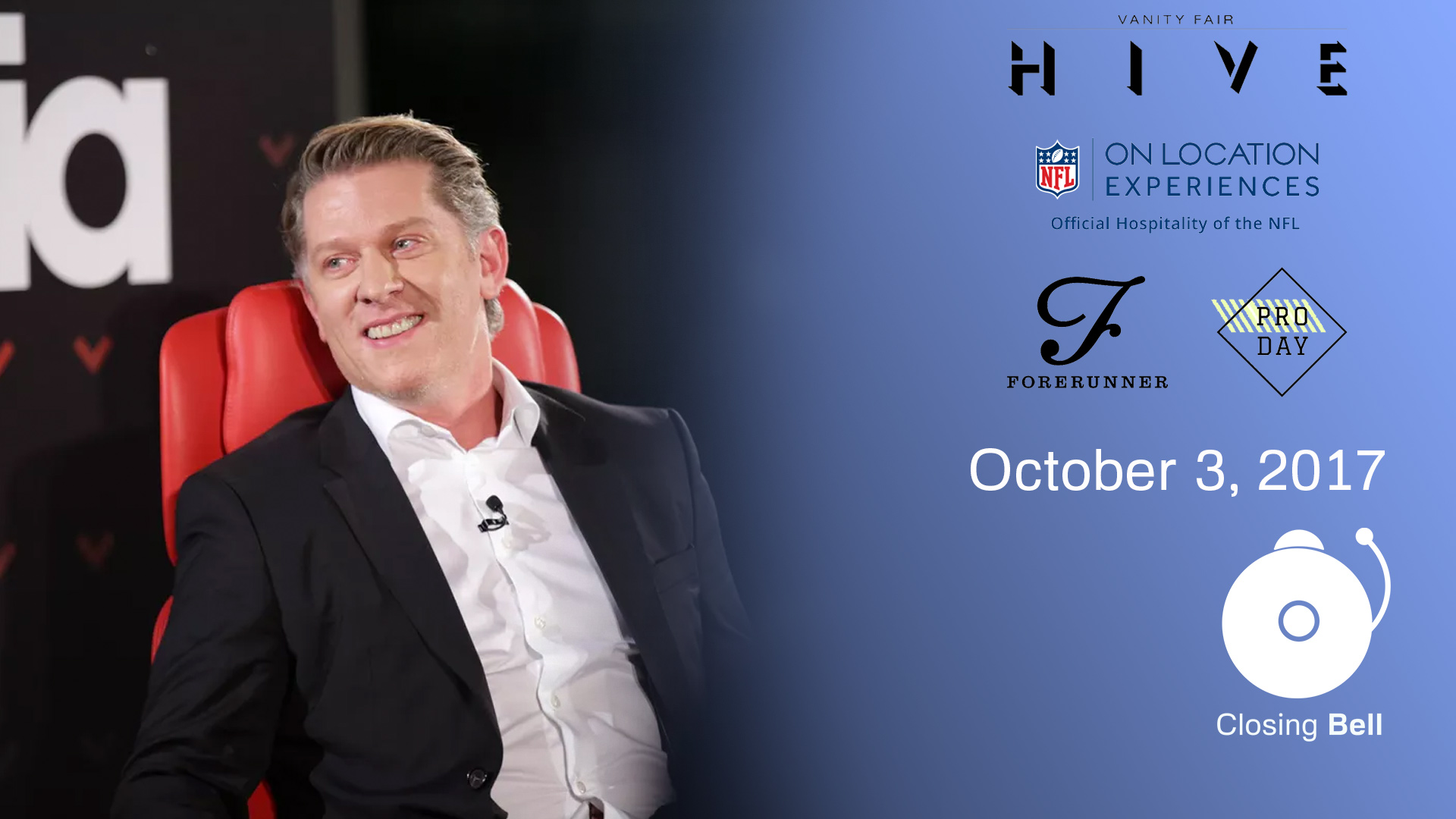 VF Hive + Closing Bell October 3, 2017