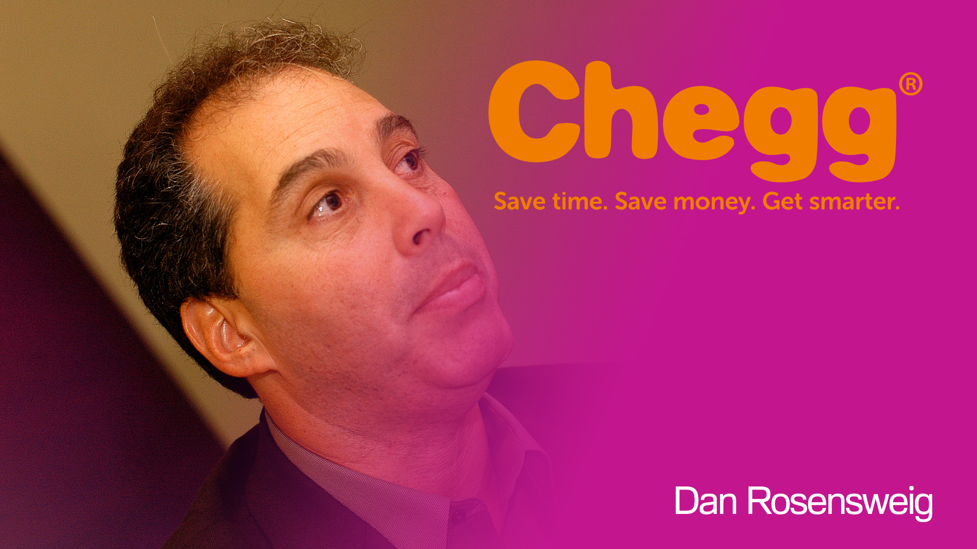 Dan Rosensweig CEO of Chegg on Verizon-Yahoo Deal