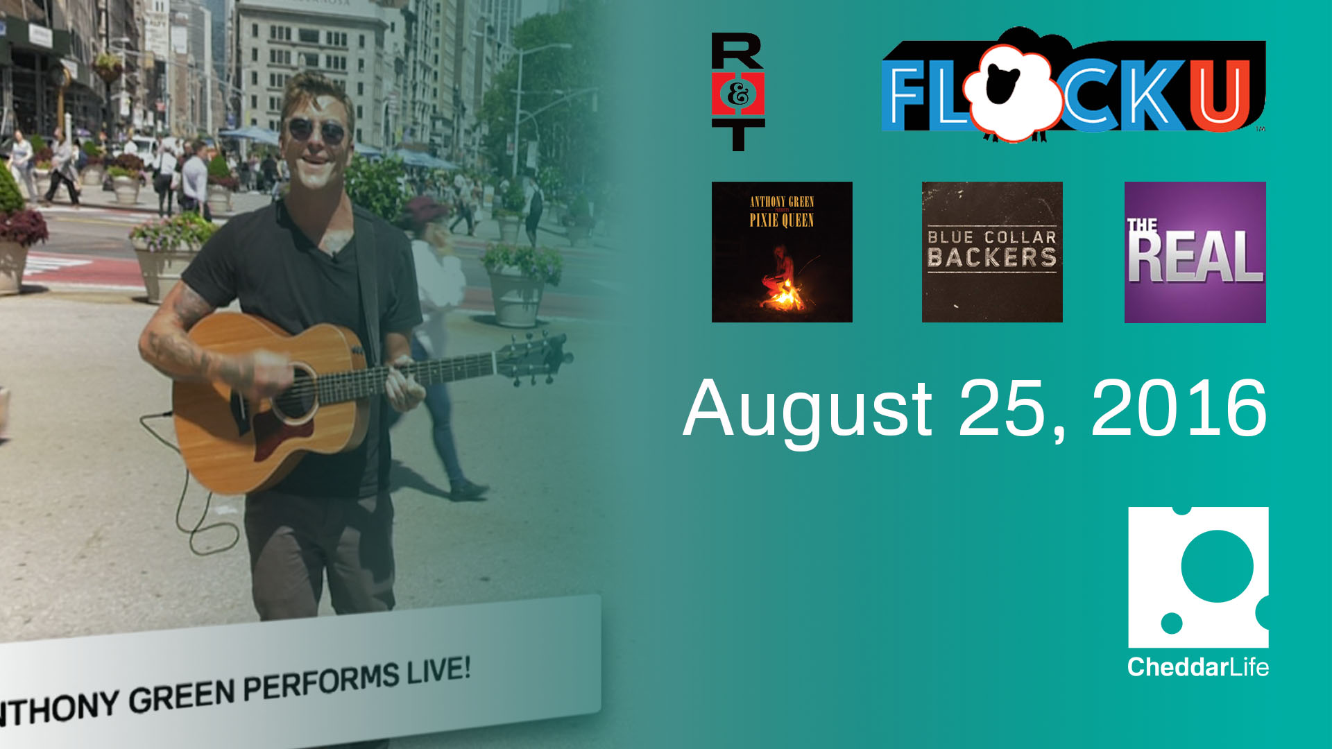 Cheddar Life August 25, 2016