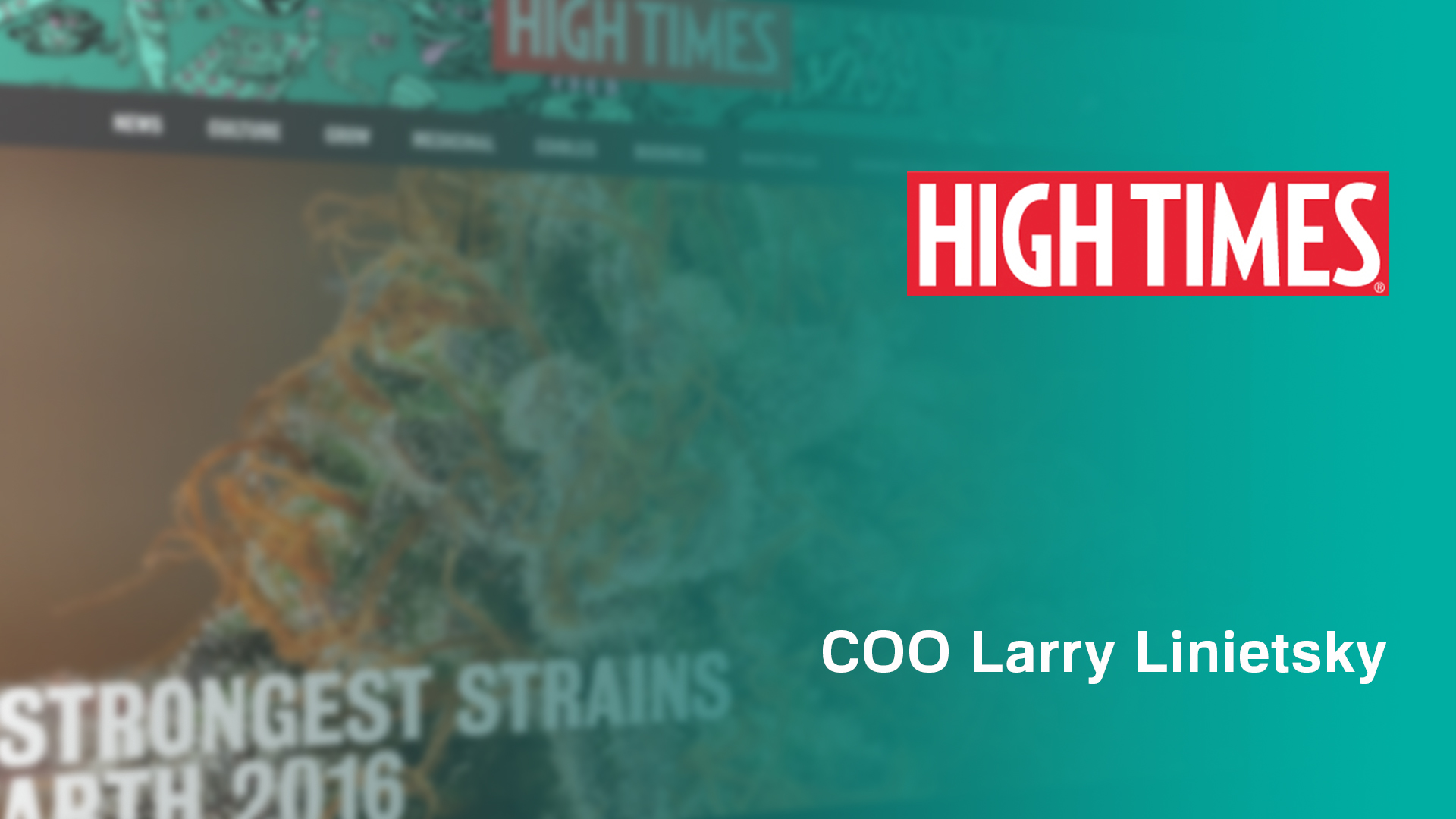 High Times is the Vogue for Marijuana.