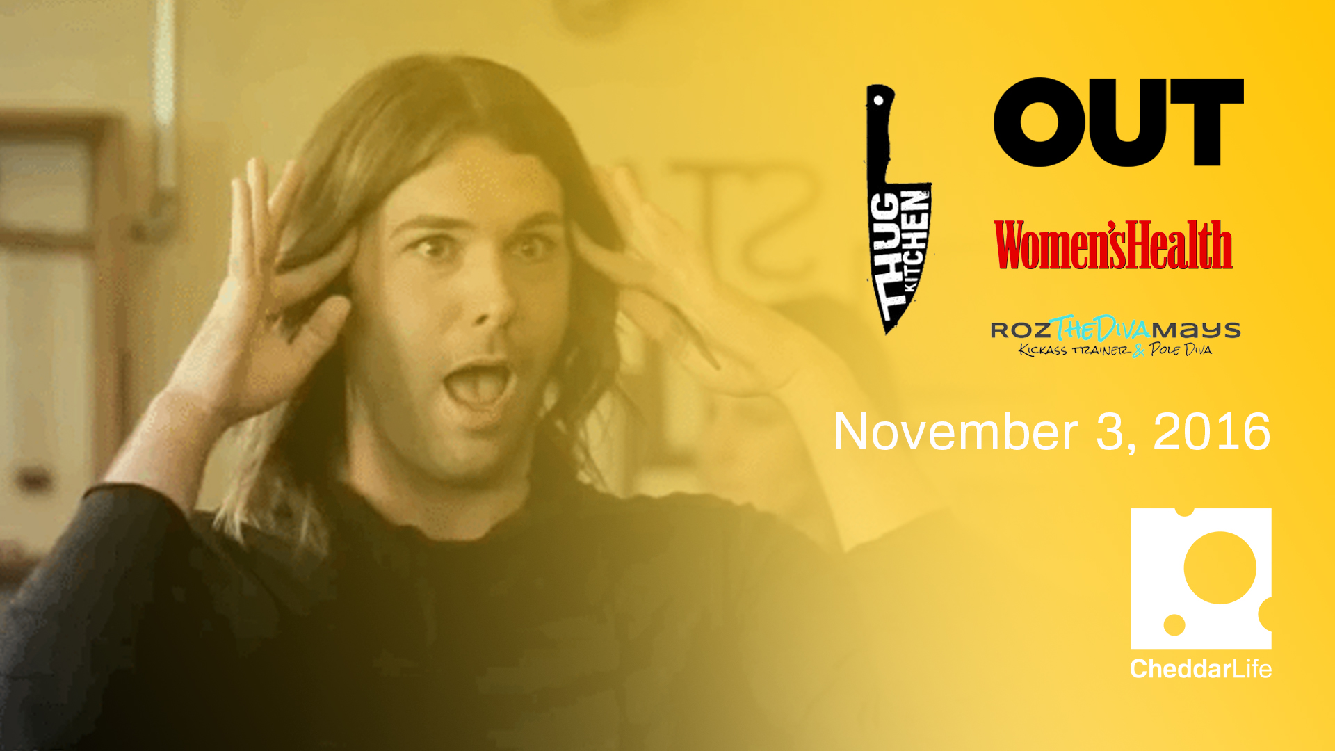 Cheddar Life November 3, 2016