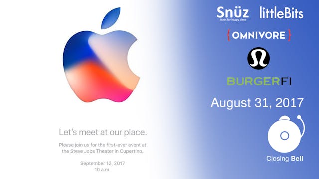 Closing Bell August 31, 2017