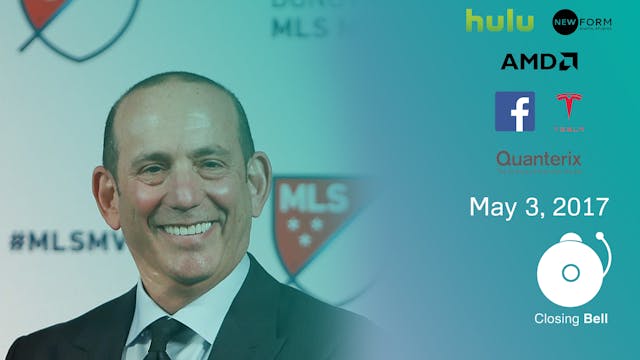 Closing Bell May 3, 2017