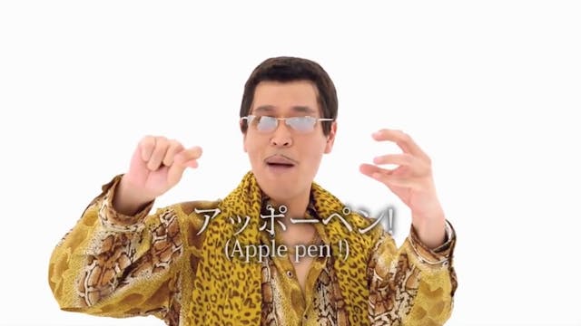 'Pen Pineapple Apple Pen' video is he...