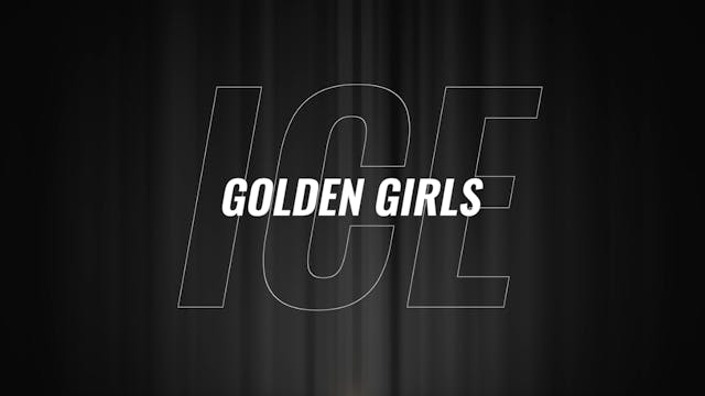 ICE All Stars - Golden Girls