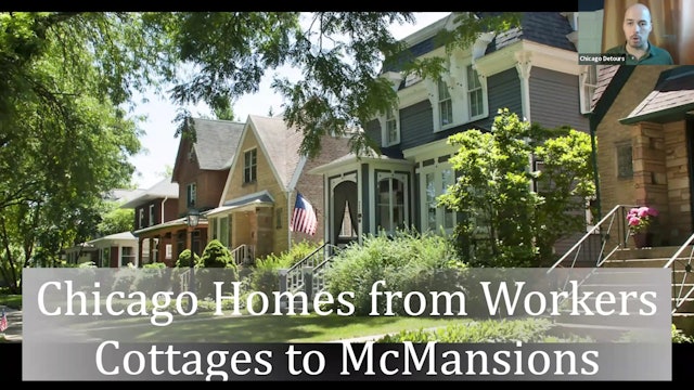 Chicago Homes from Workers Cottages to McMansions