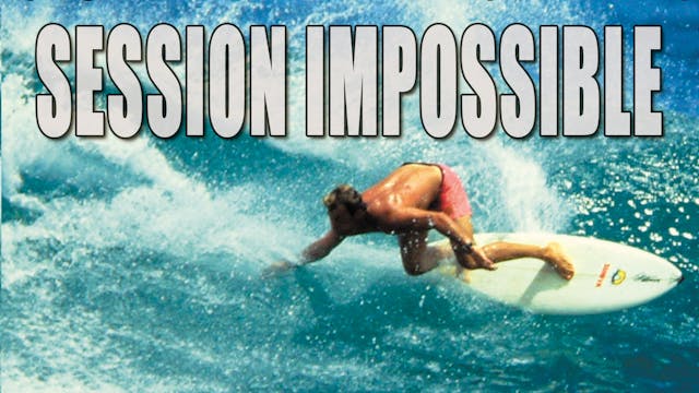 Surf Addicts - Session Impossible