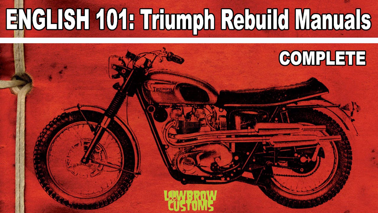 Triumph Rebuild and Maintenance Series (How to rebuild and repair a Triumph) 