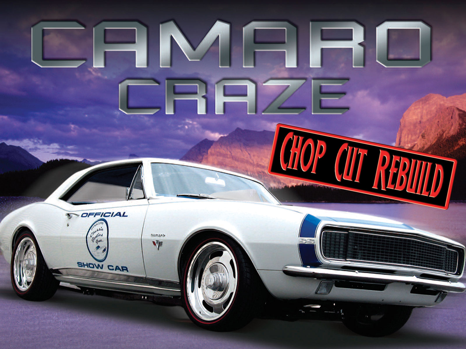 Chop Cut Rebuild Camaro Craze